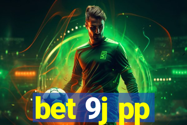 bet 9j pp